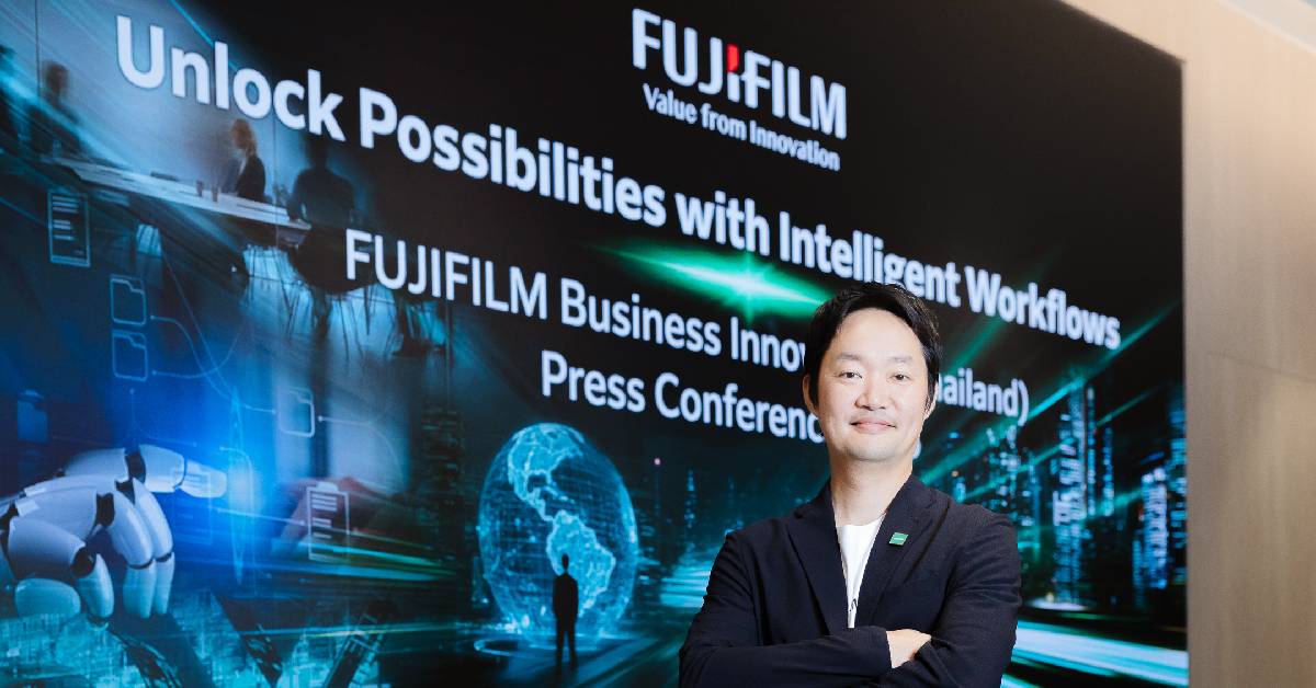 Fujifilm 2026 ยักษ์สีเขียว เล่นบทใหม่ ‘DX Partner’ ใช้ เอไอ เปลี่ยนผ่านธุรกิจไทย