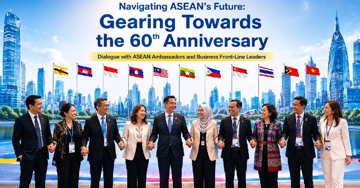 C asean ชวนตีโจทย์โลกให้แตก จุดกระทบธุรกิจ-สังคม ก่อนอาเซียนครบ 60 ปี