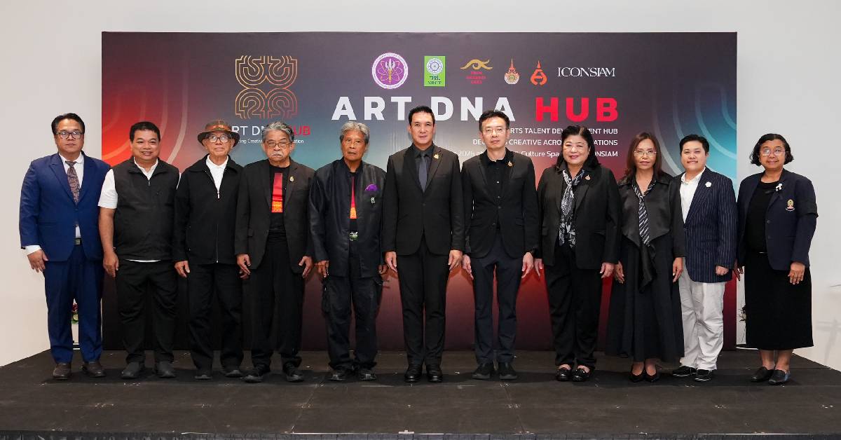 ไอคอนสยาม เปิด ART DNA HUB ถอดรหัสศิลปินไทย สร้างคน ขับเคลื่อนนวัตกรรมศิลปะ สู่อนาคต